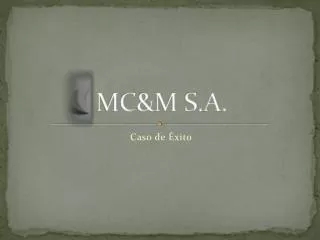 mc m s a