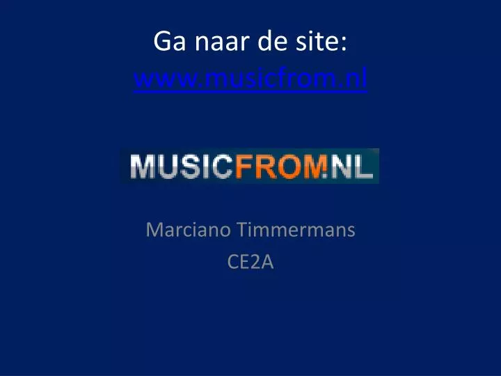 ga naar de site www musicfrom nl