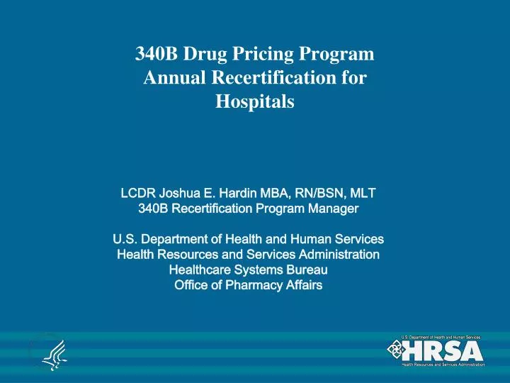 340b drug pricing program annual recertification for hospitals