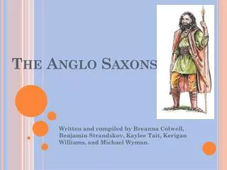 The Anglo Saxons