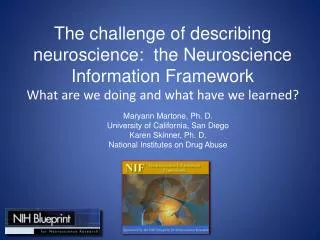 The challenge of describing neuroscience: the Neuroscience Information Framework