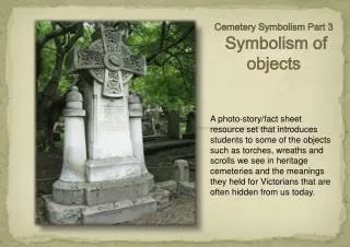 Cemetery Symbolism Part 3 Symbolism of objects
