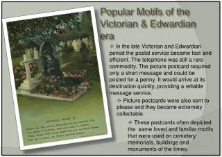 Popular Motifs of the Victorian &amp; Edwardian era