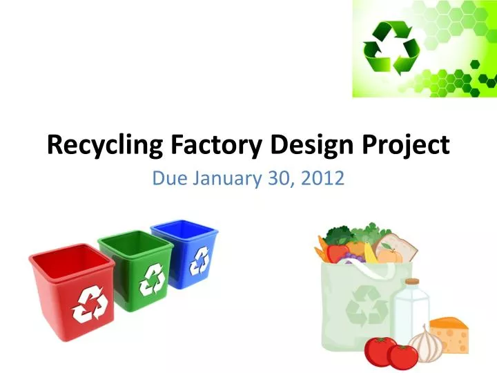 recycling factory design project