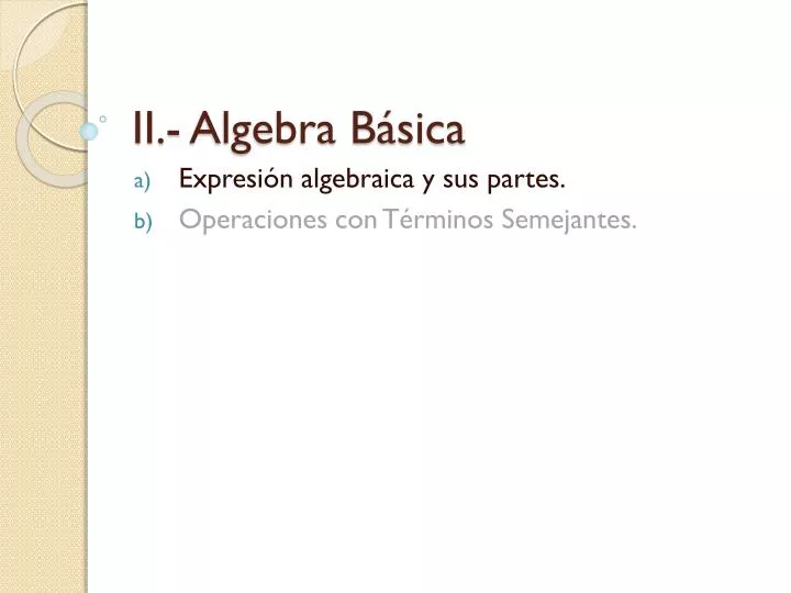ii algebra b sica