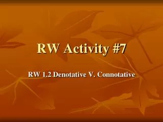 RW Activity #7