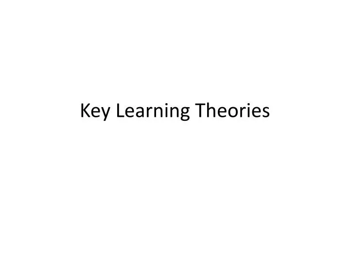 key learning theories