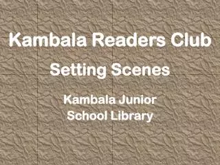 Kambala Readers Club Setting Scenes Kambala Junior School Library