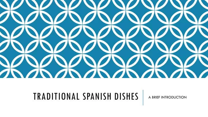 traditional spanish dishes