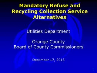 Mandatory Refuse and Recycling Collection Service Alternatives