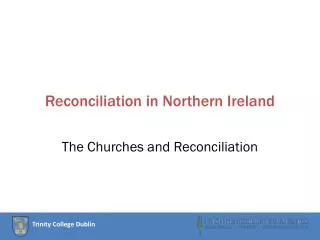 Reconciliation in Northern Ireland