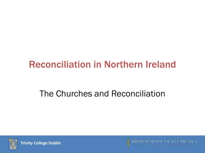 reconciliation in northern ireland