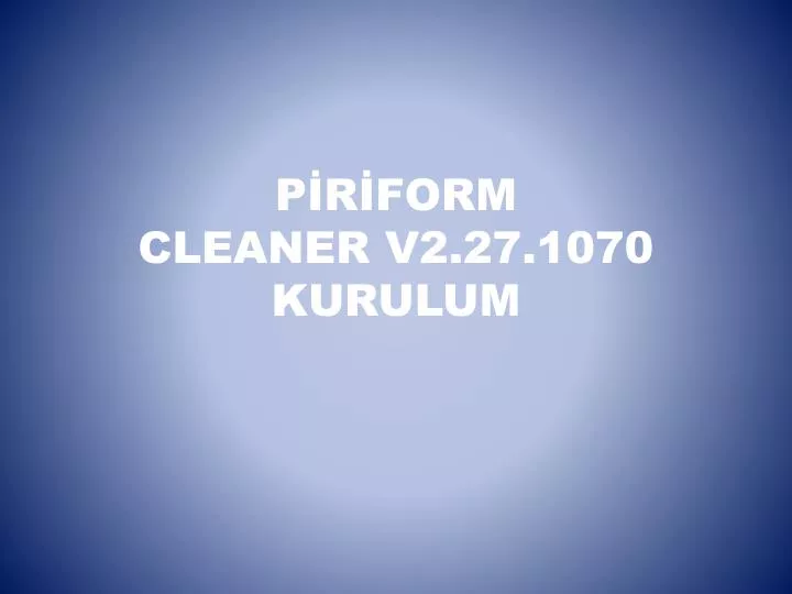 p r form cleaner v2 27 1070 kurulum