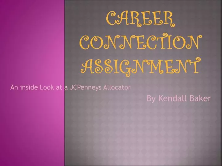 career connection assignment