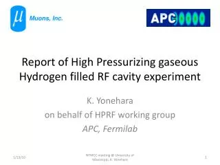 Report of High Pressurizing gaseous Hydrogen filled RF cavity experiment