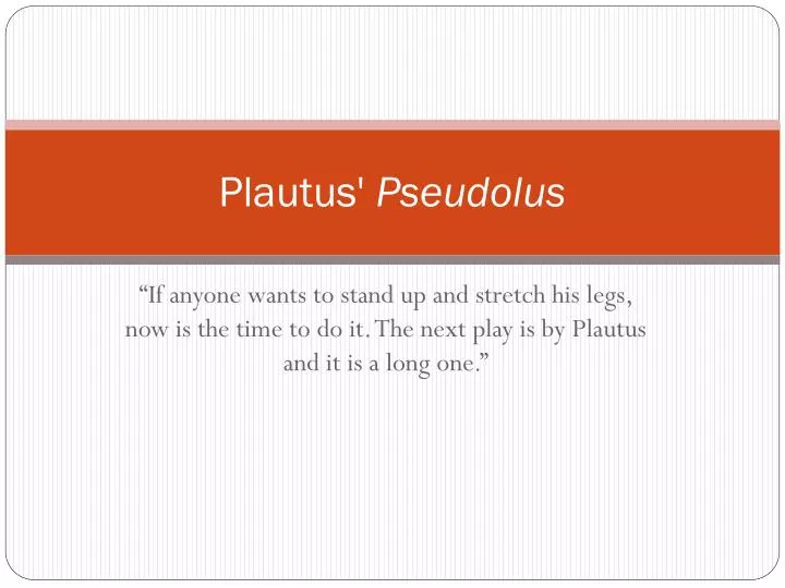 plautus pseudolus