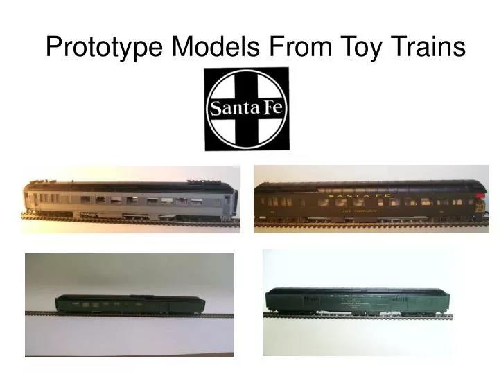 prototype models from toy trains