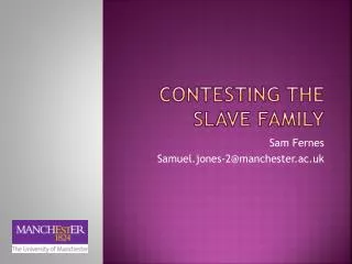 Contesting the Slave Family