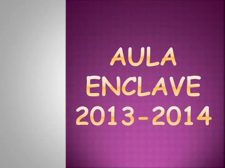 aula enclave 2013 2014