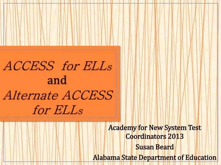 access for ell s and alternate access for ell s