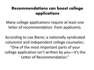 Recommendations can boost college applications