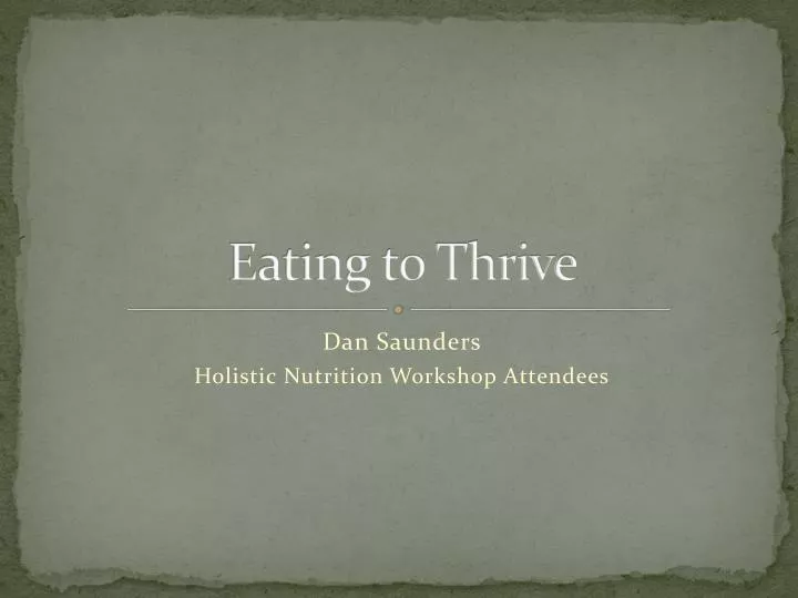 eating to thrive