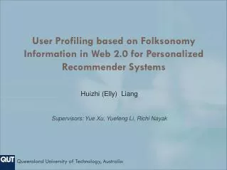 User Profiling based on Folksonomy Information in Web 2.0 for Personalized Recommender Systems