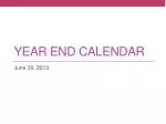 Year End Calendar - slide 1