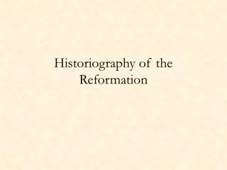 Historiography of the Reformation