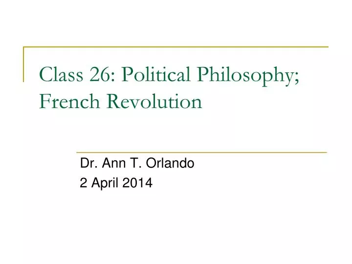 class 26 political philosophy french revolution