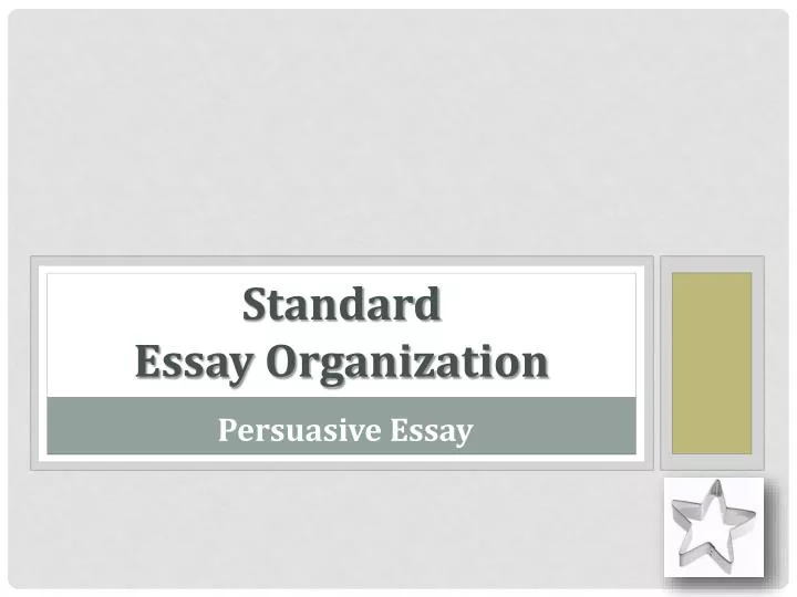 standard essay organization