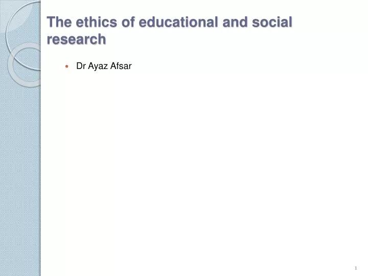 the ethics of educational and social research