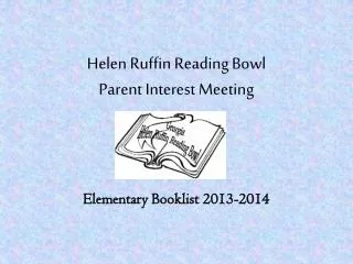 Helen Ruffin Reading Bowl Parent Interest Meeting