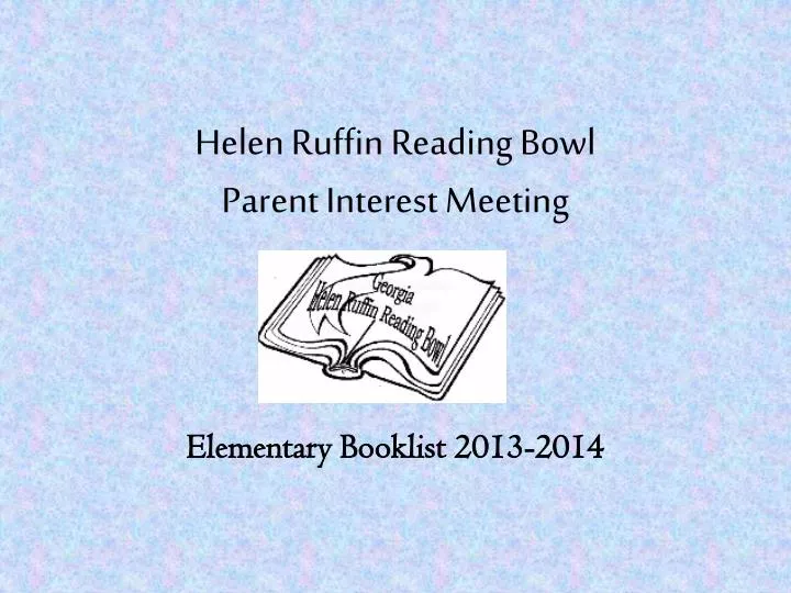 helen ruffin reading bowl parent interest meeting