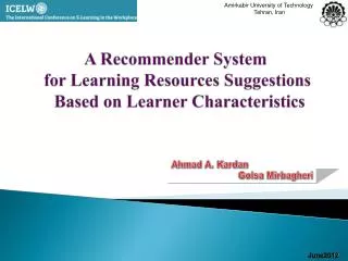 A Recommender System for Learning Resources Suggestions Based on Learner Characteristics