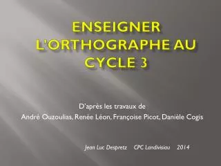 enseigner l orthographe au cycle 3