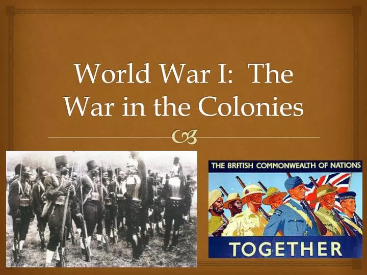 world war i the war in the colonies