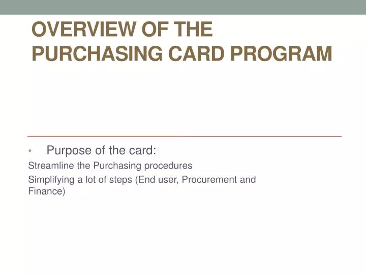 overview of the purchasing card program