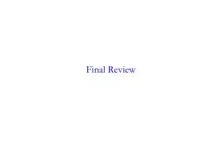 final review
