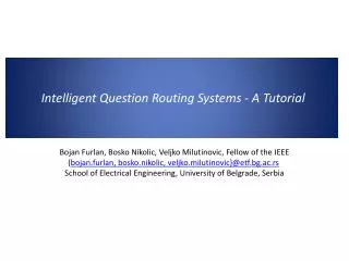 Intelligent Question Routing Systems - A Tutorial