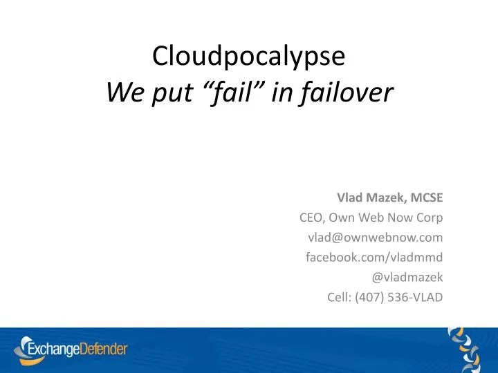 cloudpocalypse we put fail in failover