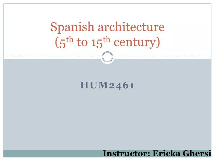 spanish architecture 5 th to 15 th century