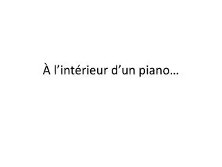 l int rieur d un piano