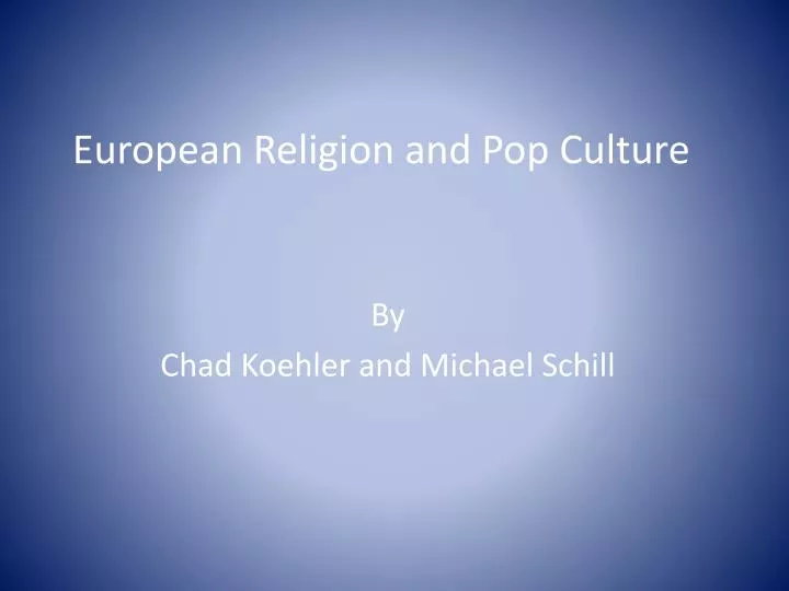 european religion and pop culture