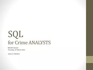 SQL for Crime ANALYSTS