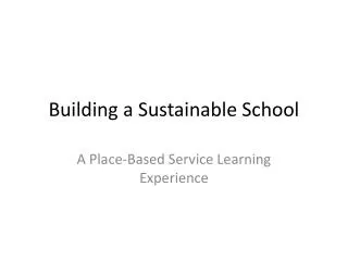 Building a Sustainable School