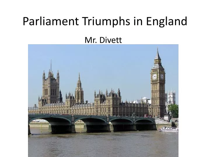 parliament triumphs in england