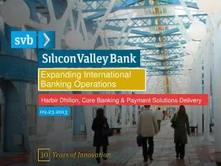 Expanding International Banking Operations