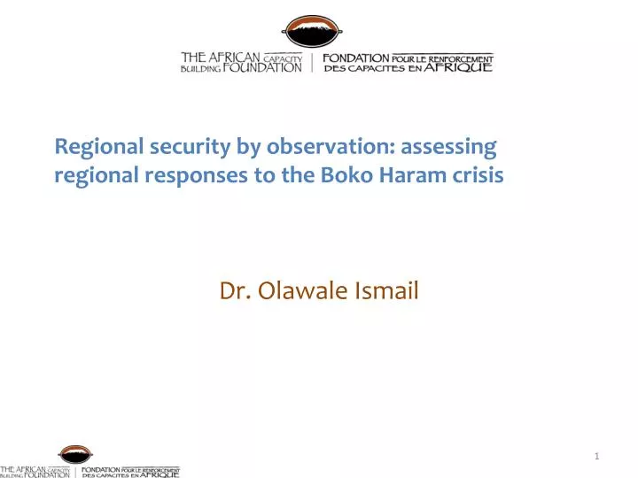 regional security by observation assessing regional responses to the boko haram crisis