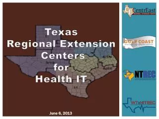 Texas Regional Extension Centers for Health IT